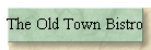The Old Town Bistro